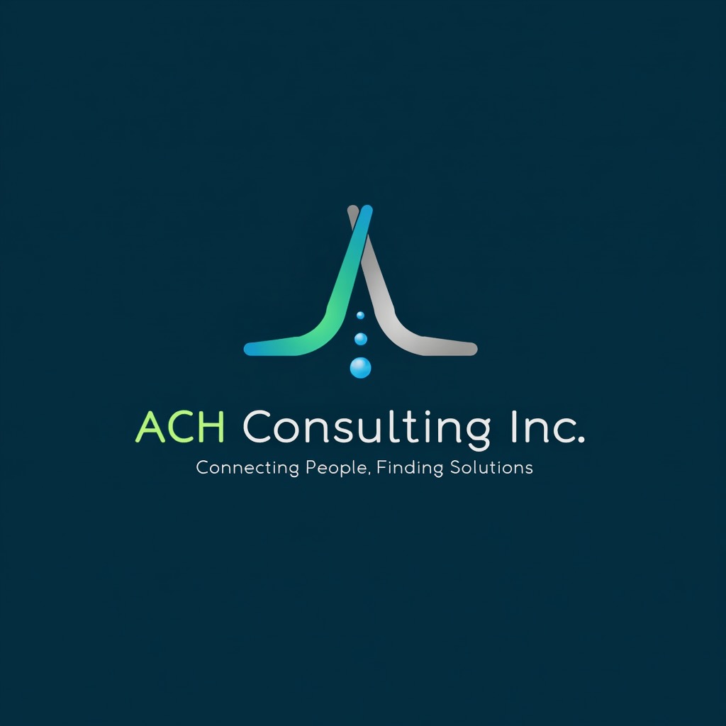 ACH Consulting Inc — Connecting People, Finding Solutions